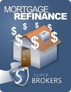 Mortgage Refinance - SuperBrokers