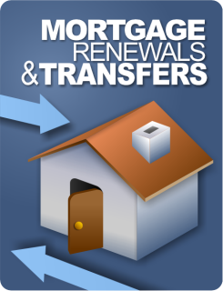 Mortgage Renewals & Transfers